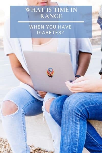What is time in range when you have diabetes
